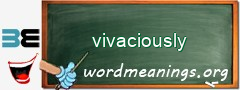 WordMeaning blackboard for vivaciously